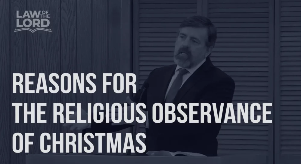 Message "Reasons For The Religious Observance of Christmas" from