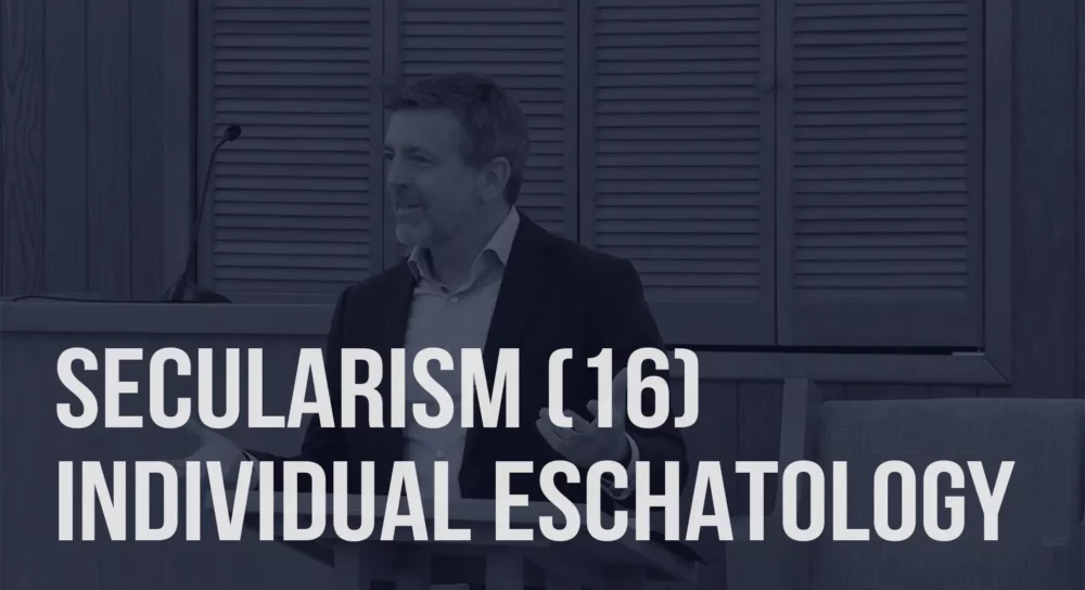 Secularism (16): Individual Eschatology Image