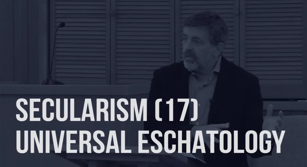 Secularism (17): Universal Eschatology Image