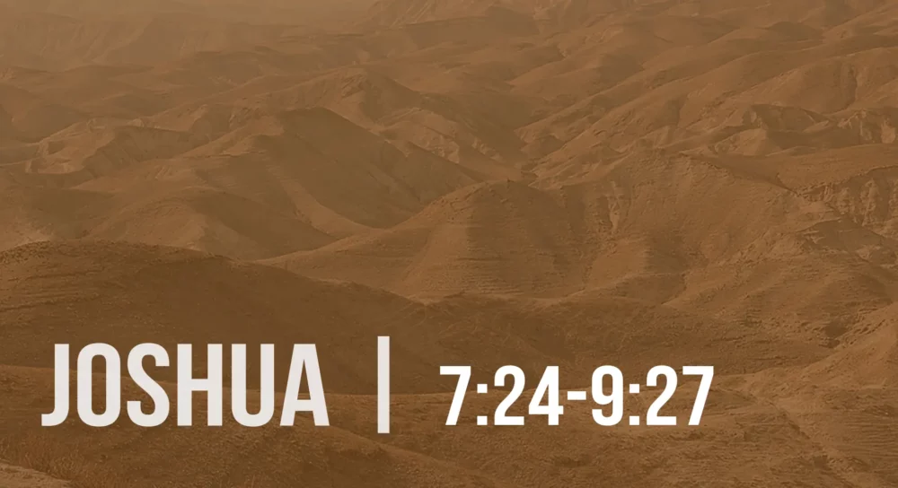 Joshua 7:24-9:27 Image