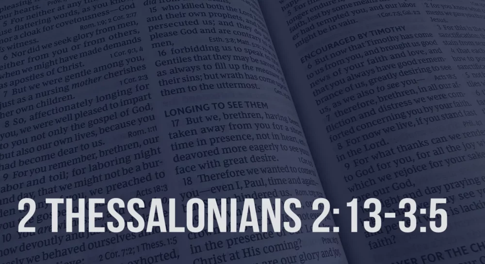 2 Thessalonians 2:13-3:5 Image