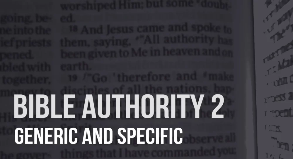 Bible Authority (2): Generic and Specific Image