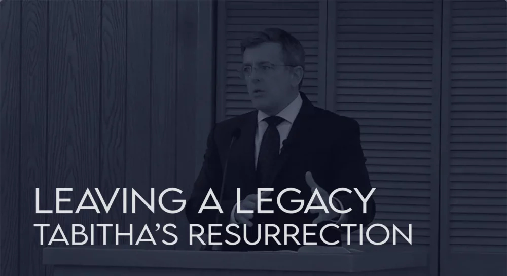 Leaving A Legacy: Tabitha’s Resurrection Image