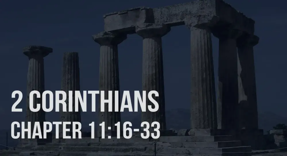 2 Corinthians 11:16-33 | Paul Foolishly Boasts Of His Credentials Image