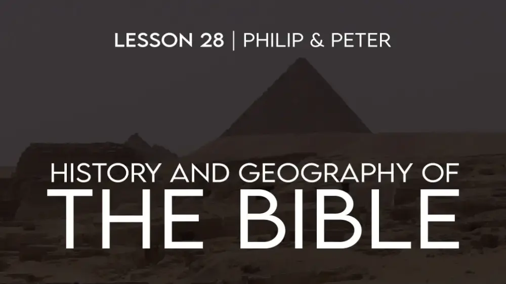 History and Geography of The Bible (28): Philip and Peter's Travels Image
