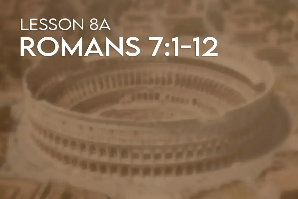 Romans (8a): chapter 7:1-12 Image