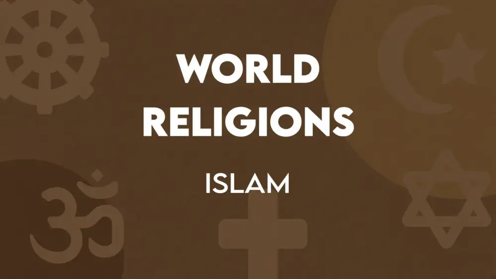 World Religions (4): Islam Image